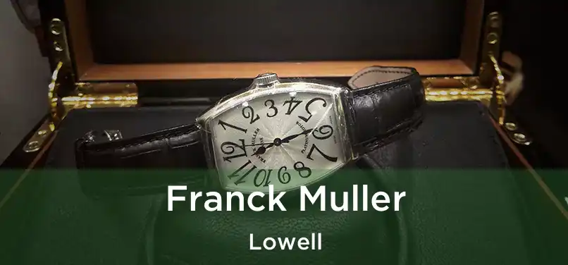 Franck Muller Lowell