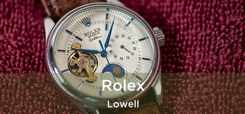 Rolex Lowell