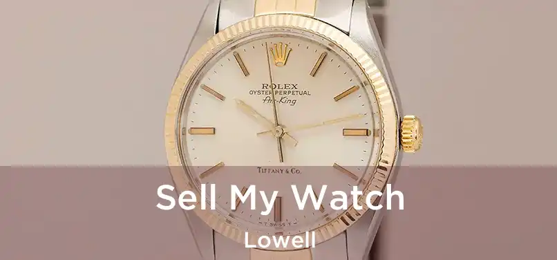 Sell My Watch Lowell