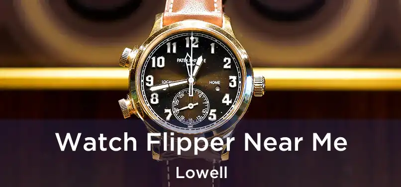 Watch Flipper Near Me Lowell